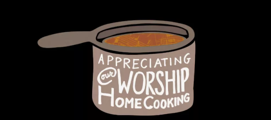 Worship Home Cooking Survey banner