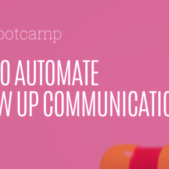 How to Automate Follow-Up Communication (ONSO Bootcamp Part 5) banner